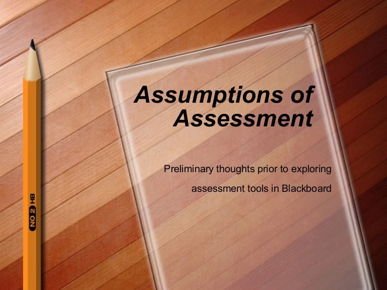 First Assessment as well as Assumptions